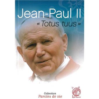 Jean-Paul II Totus tuus