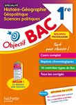Objectif Bac SPECIALITE Histoire-Géo, géopolitique et sciences politiques 1re