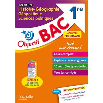 Objectif Bac SPECIALITE Histoire-Géo, géopolitique et sciences politiques 1re
