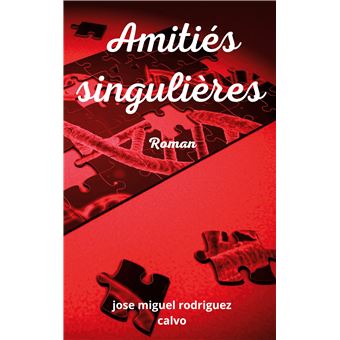 Amitiés singulières