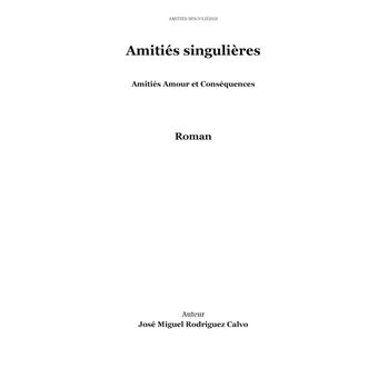 Amitiés singulières