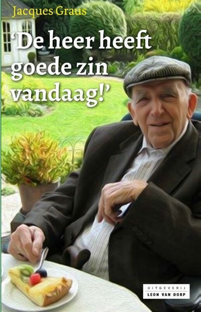 De heer heeft goede zin vandaag!