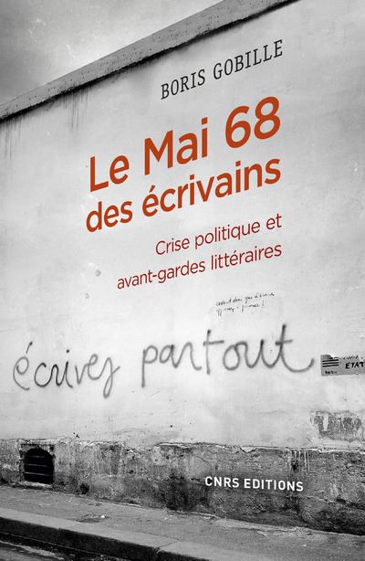 Le mai 68 des écrivains