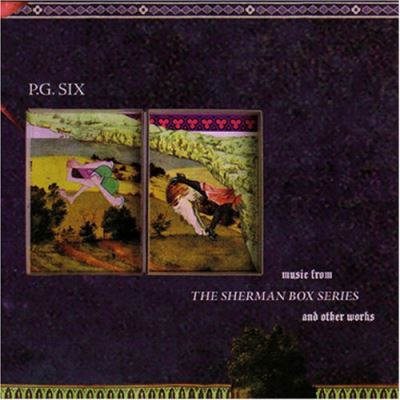 Music from the sherman box series and other works