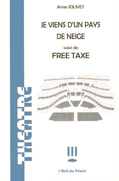 Je viens d un pays de neige / free taxe