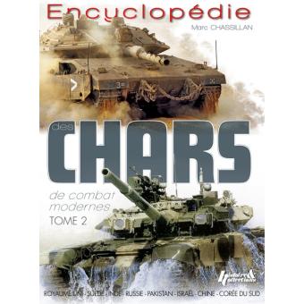Encyclopédie des chars de combats modernes Tome 2 - relié Encyclopédie des chars de combats modernes Tome 2 - relié