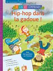 Je lis et comprends - hip-hop dans la gadoue
