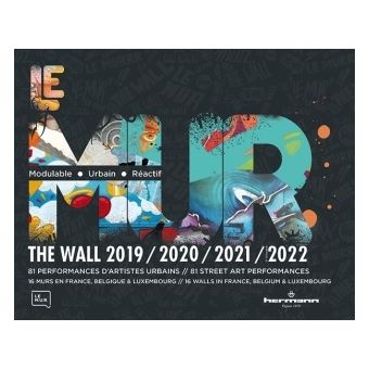 Le MUR / The WALL (2019-2022)