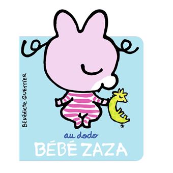 L Ane Trotro Au Dodo Bebe Zaza Benedicte Guettier Cartonne Achat Livre Fnac