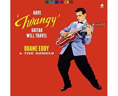 Have 'Twangy' Guitar Will Travel