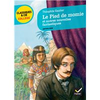 Le Pied de momie et autres nouvelles fantastiques
