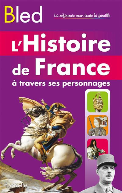 Bled Histoire De France