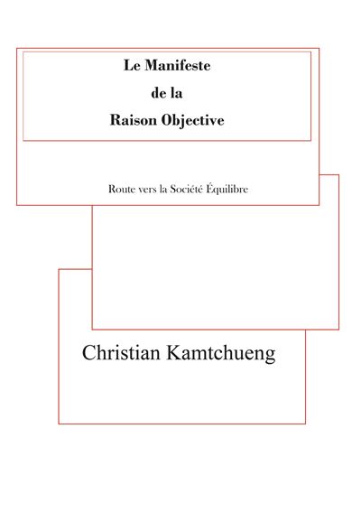 Le manifeste de la raison objective