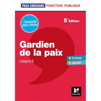 Pass Concours Gardien De La Paix Categorie B Entrainement Et Revision Broche Dominique Brisset Valerie Beal Veronique Saunier Anne Ducastel Collectif Achat Livre Ou Ebook Fnac