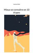 Mieux se connaître en 10 étapes