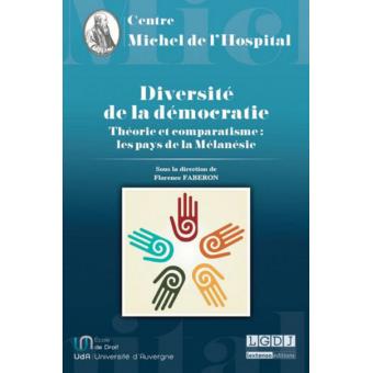Diversité de la démocratie théorie et comparatisme, les pays de la Mélanésie