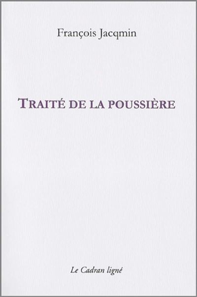 Traite de la poussiere