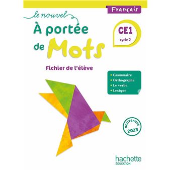 Le nouvel A portée de mots CE1 - Fichier élève