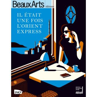 Il etait une fois l'orient express - 1
