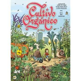 Cultivo organico, el comic