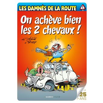 Les Damnés de la route - spécial 25 ans Bamboo