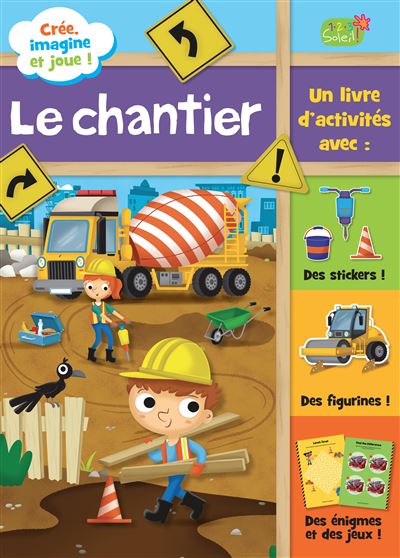 Le chantier (coll. imagine et joue)