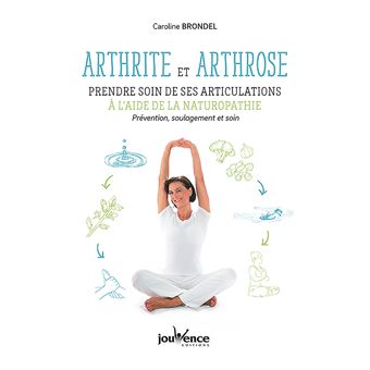 Arthrite et arthrose : prendre soin de ses articulations à l'aide de la naturopathie