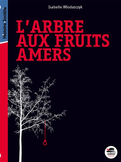 Arbre aux fruits amers (l') - nouvelle édition