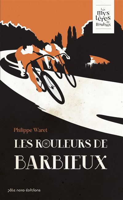 Les rouleurs de barbieux
