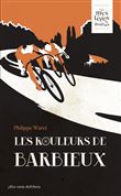 Les rouleurs de barbieux