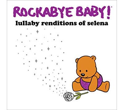 Lullaby Renditions Of Selena