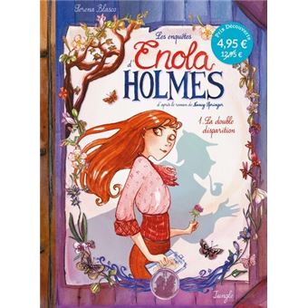 Les enquêtes d'Enola Holmes - tome 1 La double disparition - OP Petit prix 2021