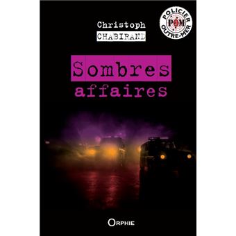 Sombres affaires - 1