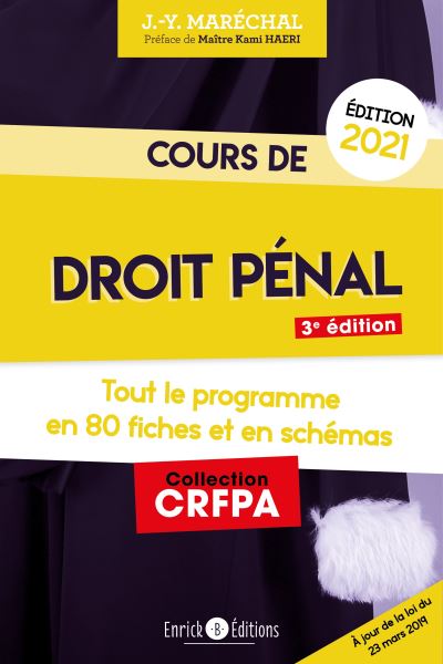 Cours de droit pénal : tout le programme en 80 fiches et en schémas