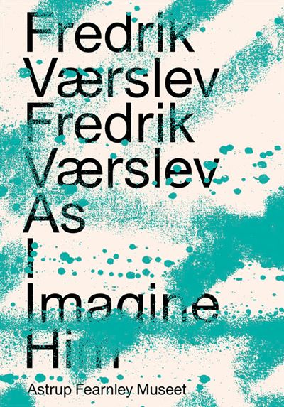 Fredrik varslev as i imagine him