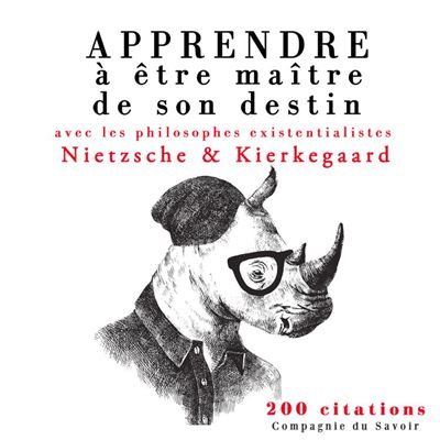 Apprendre à être maître de son destin - Friedrich Nietzsche - Texte lu (CD)
