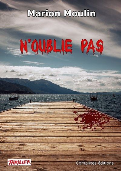 N'oublié pas - Marion Moulin - broché