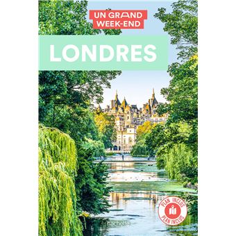 Londres Guide Un Grand Week-end