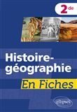 Histoire-géographie en fiches - Seconde