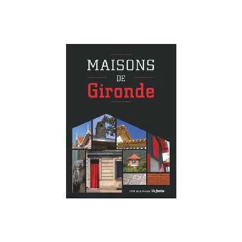 Maisons de Gironde - 1