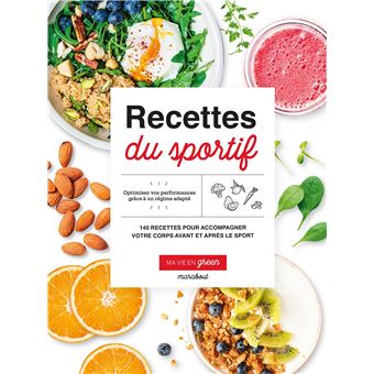 Ma vie en green - recettes pour sportifs