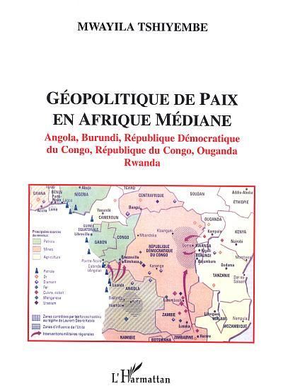 Géopolitique de paix en Afrique médiane