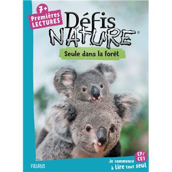 Défis nature   Premières lectures   Seule dans la forêt
