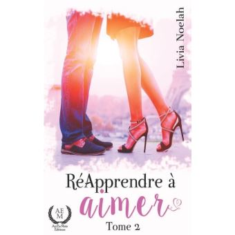 Ré apprendre à aimer - 1