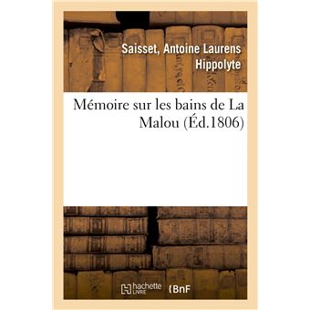 Mémoire sur les bains de La Malou