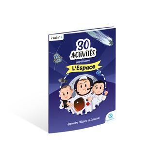 30 activités pour découvrir l'espace