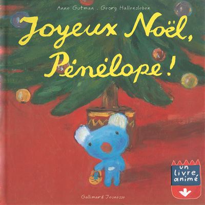 Joyeux Noël, Pénélope ! - broché - Anne Gutman, Georg Hallensleben