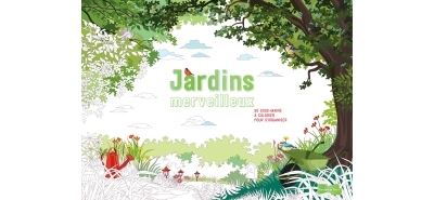 Jardins merveilleux
