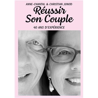 Réussir son couple