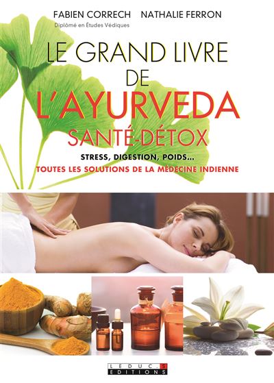Le grand livre de l'Ayurveda